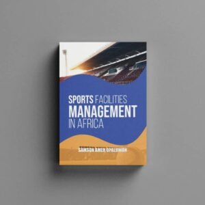 Sports Facilities Management in Africa